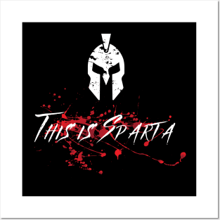 This is Sparta Posters and Art